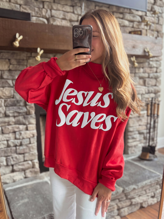 Jesus Saves Sweatshirt