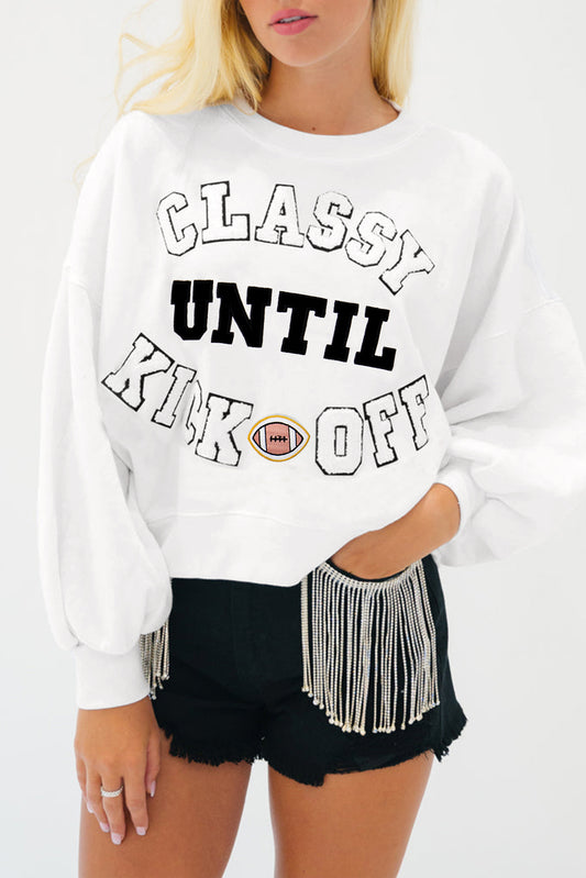 CLASSY UNTIL KICKOFF Gameday Sweatshirt