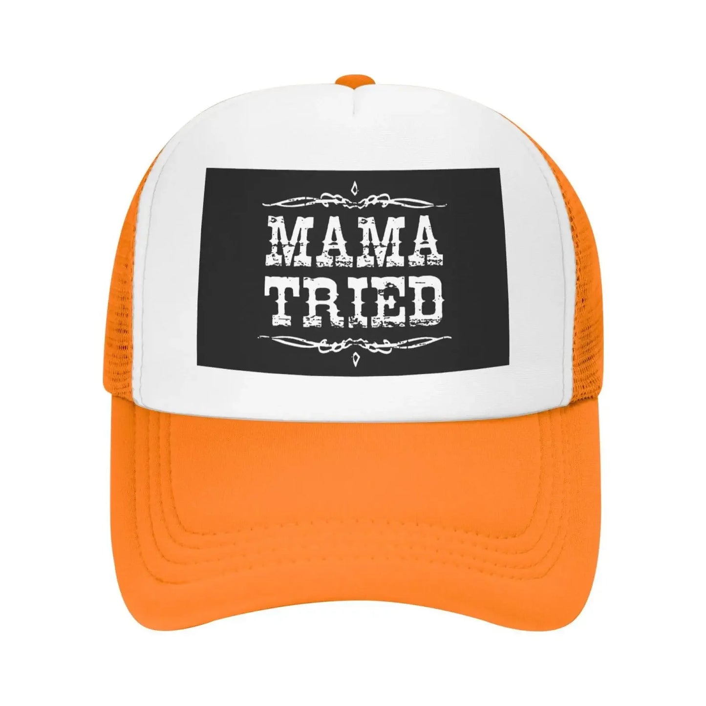 Mama Tried Trucker Hat